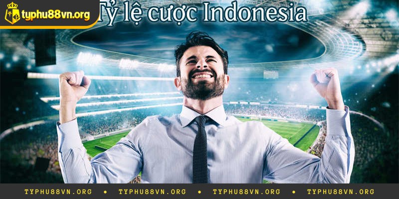 Giới thiệu sơ lược về tỷ lệ kèo indonesia là gì?