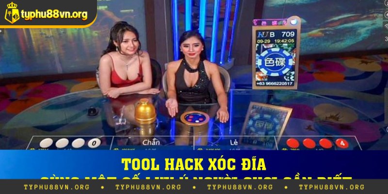 Tổng quan thông tin về tool hack xóc đĩa